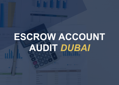escrow account audit dubai