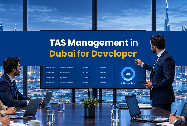 TAS Management Dubai for Developers